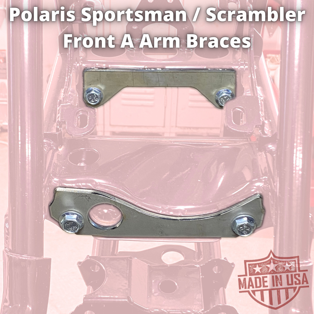 Polaris Sportsman / Scrambler Front Upper A Arm Braces